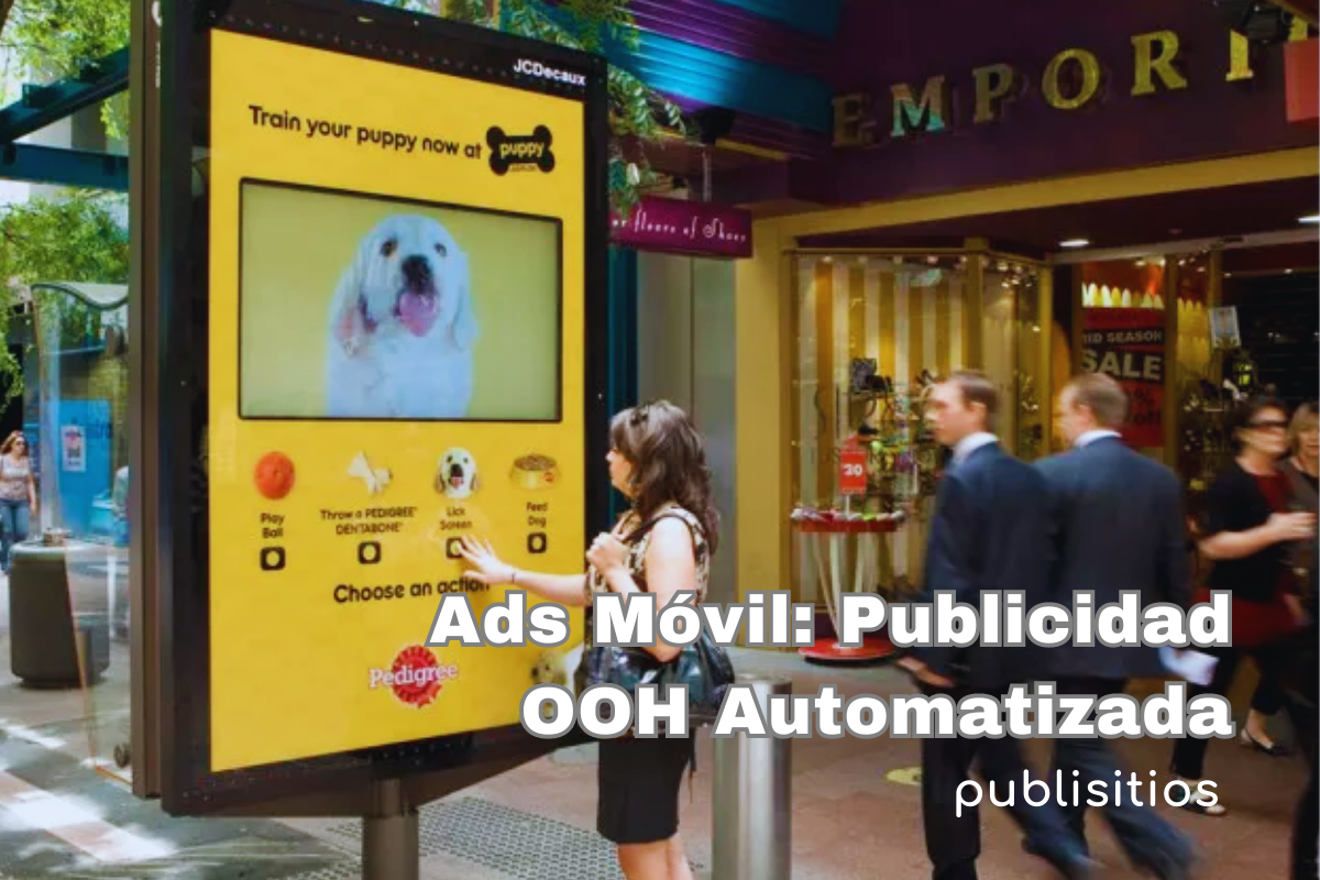 Imagen del blog: Ads Móvil: Publicidad OOH Automatizada