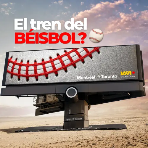 Cómo VIA Rail conectó béisbol y movilidad en una sola imagen