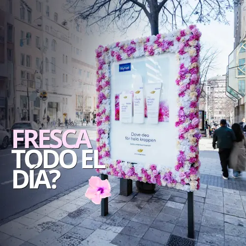 Publicidad exterior de Dove: frescura convertida en experiencia
