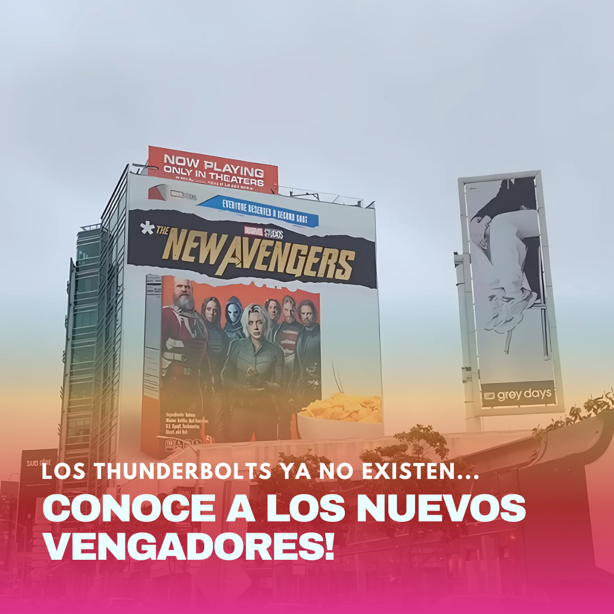 Marvel renombra “Thunderbolts” como “The New Avengers” en una campaña de guerrilla