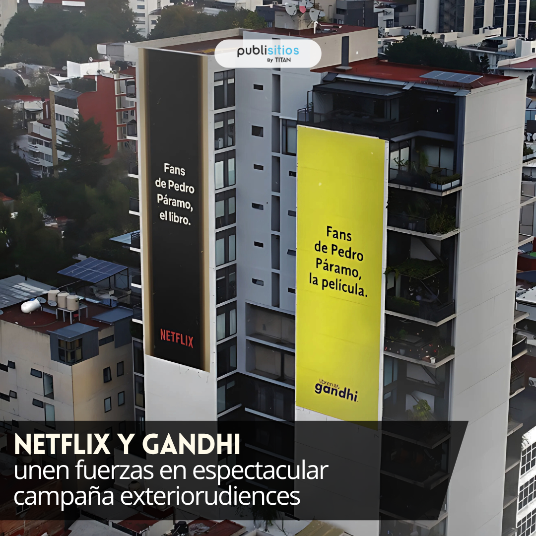 Netflix y Gandhi unen fuerzas en espectacular campaña exterior