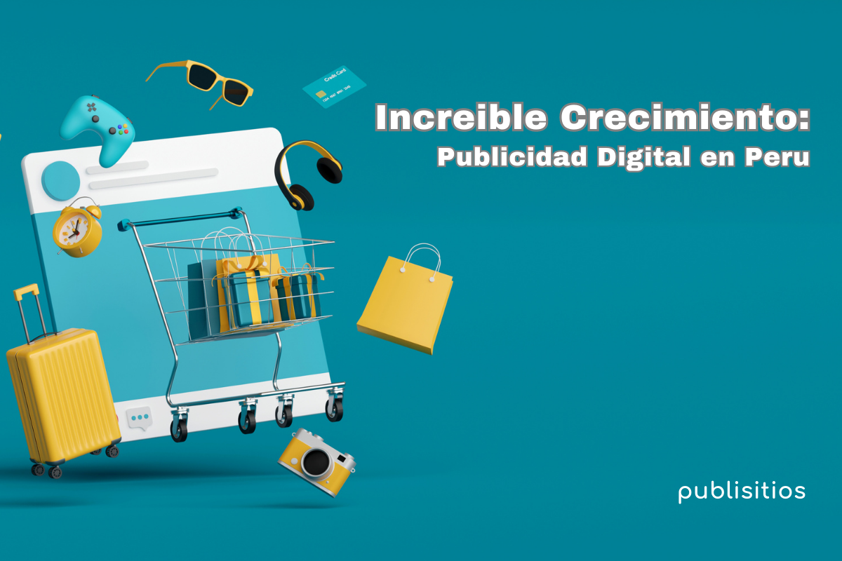 Imagen del blog: Increíble Crecimiento: Publicidad Digital en Peru