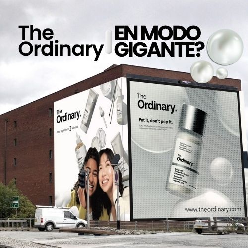 The Ordinary se adueña de Manchester con la mayor combinación OOH + DOOH del Reino Unido