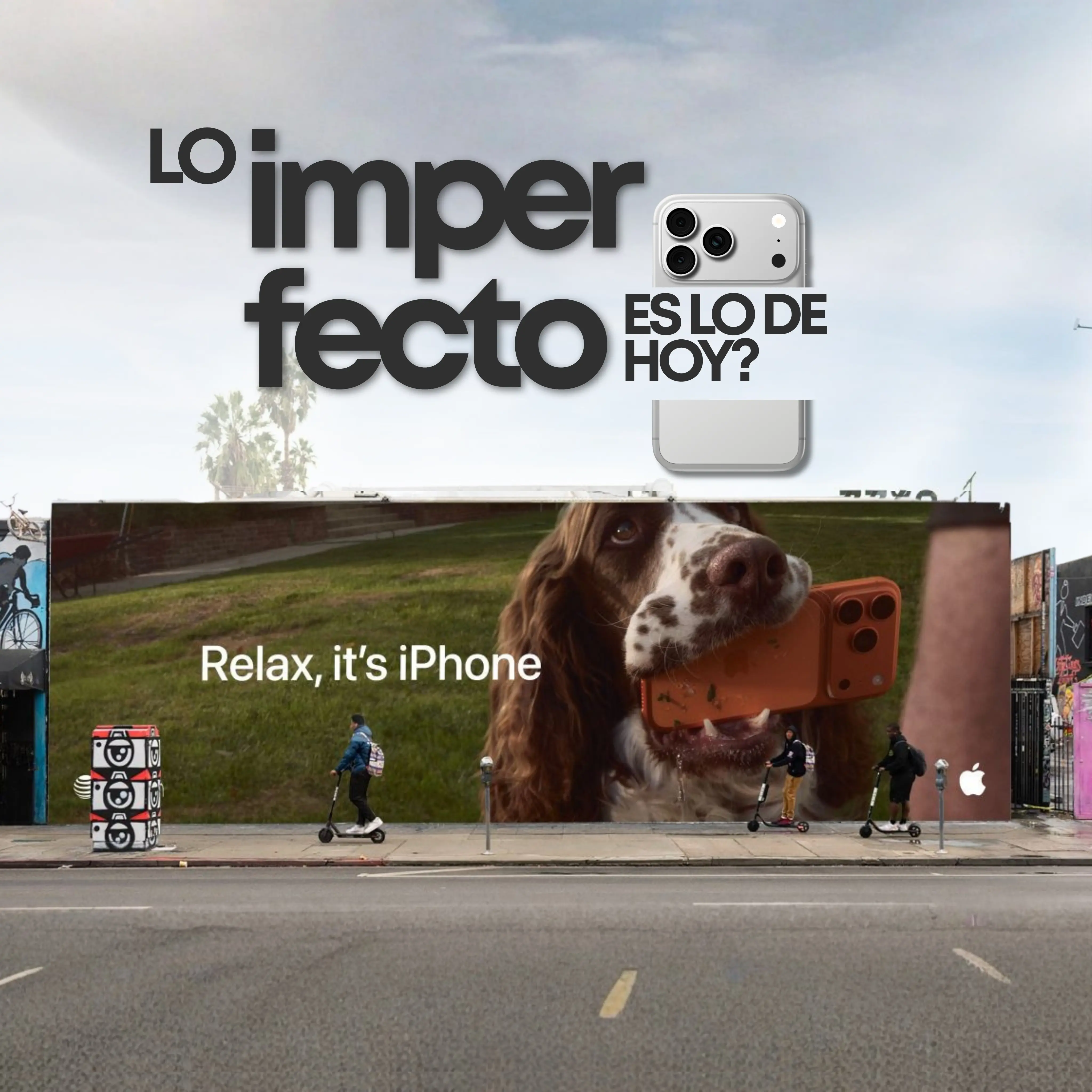 Apple lleva 'Relax, it's iPhone' a la publicidad exterior