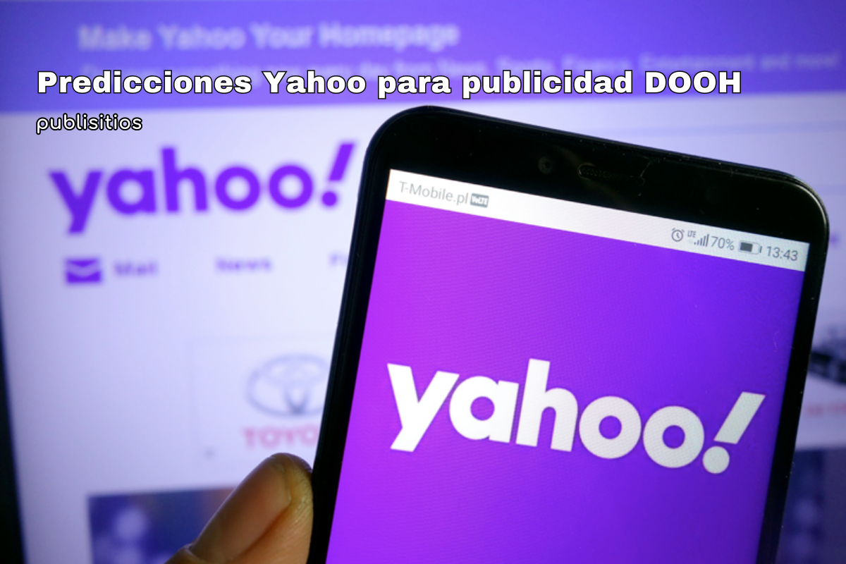 Imagen del blog: Predicciones Yahoo para publicidad DOOH