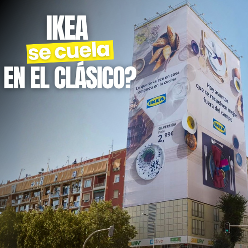 IKEA media entre el Real Madrid y el Barça con humor OOH