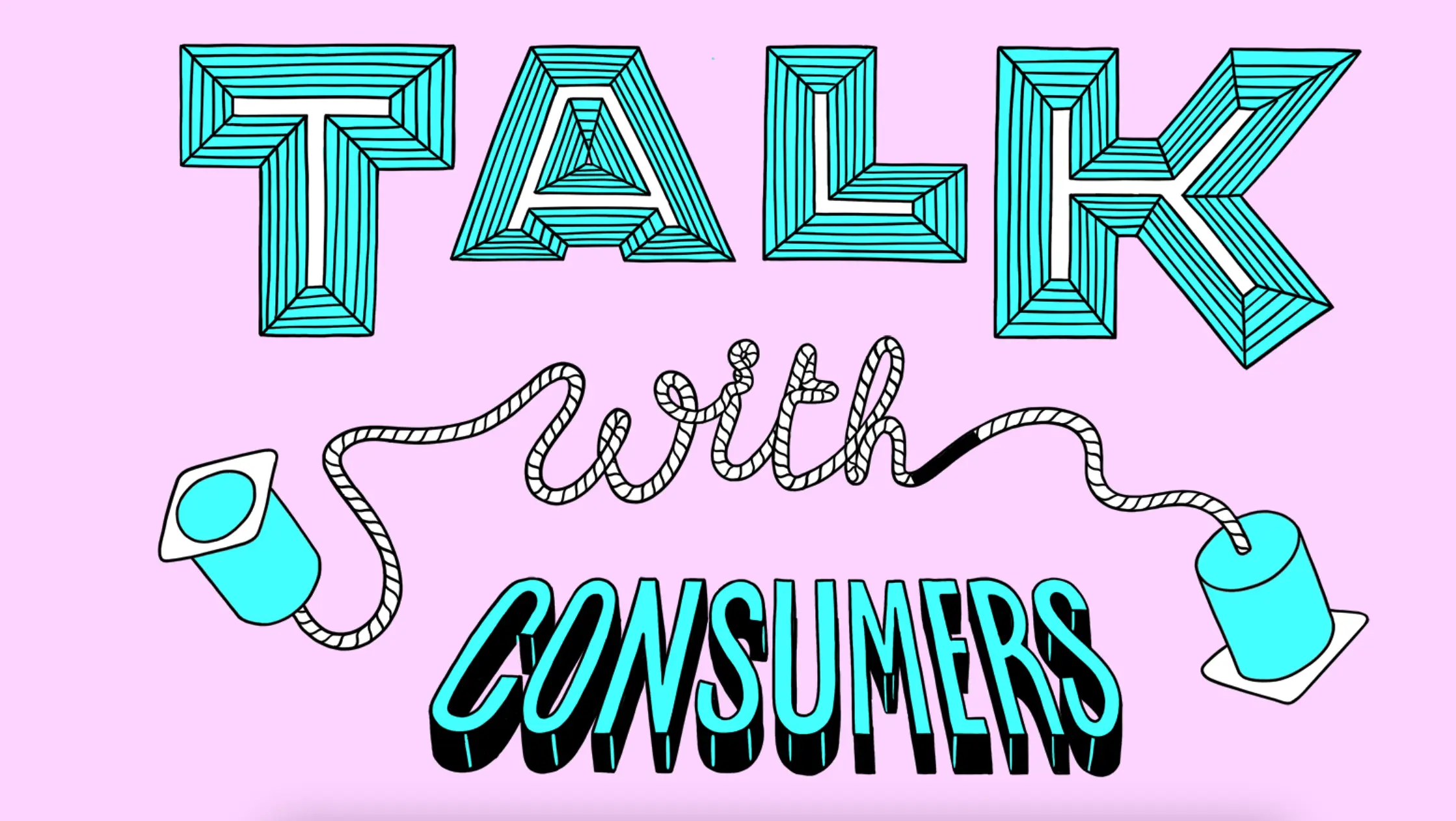 Habla con tus Consumidores