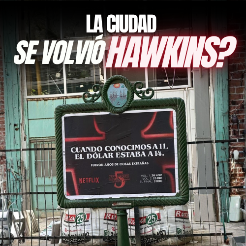 Stranger Things 5: Campaña OOH global inmersiva