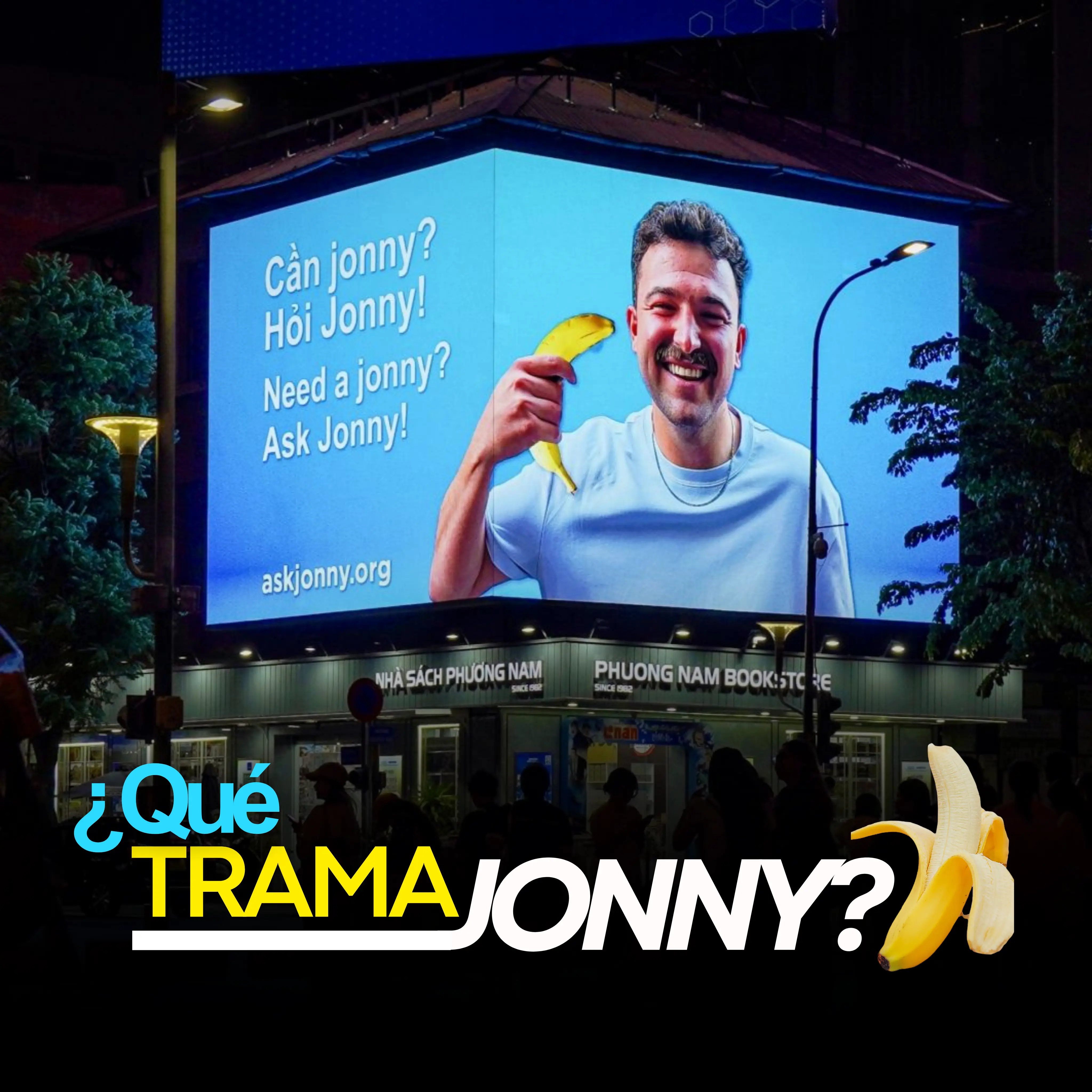 Campaña OOH Jonny: Guerrilla y Misterio Urbano