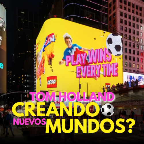 LEGO y Tom Holland: creatividad sin límites
