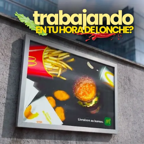 Publicidad contextual de McDonald’s: Office Delivery en oficinas