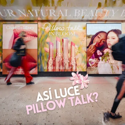 Publicidad exterior de Charlotte Tilbury: Pillow Talk In Bloom en el Metro de Londres