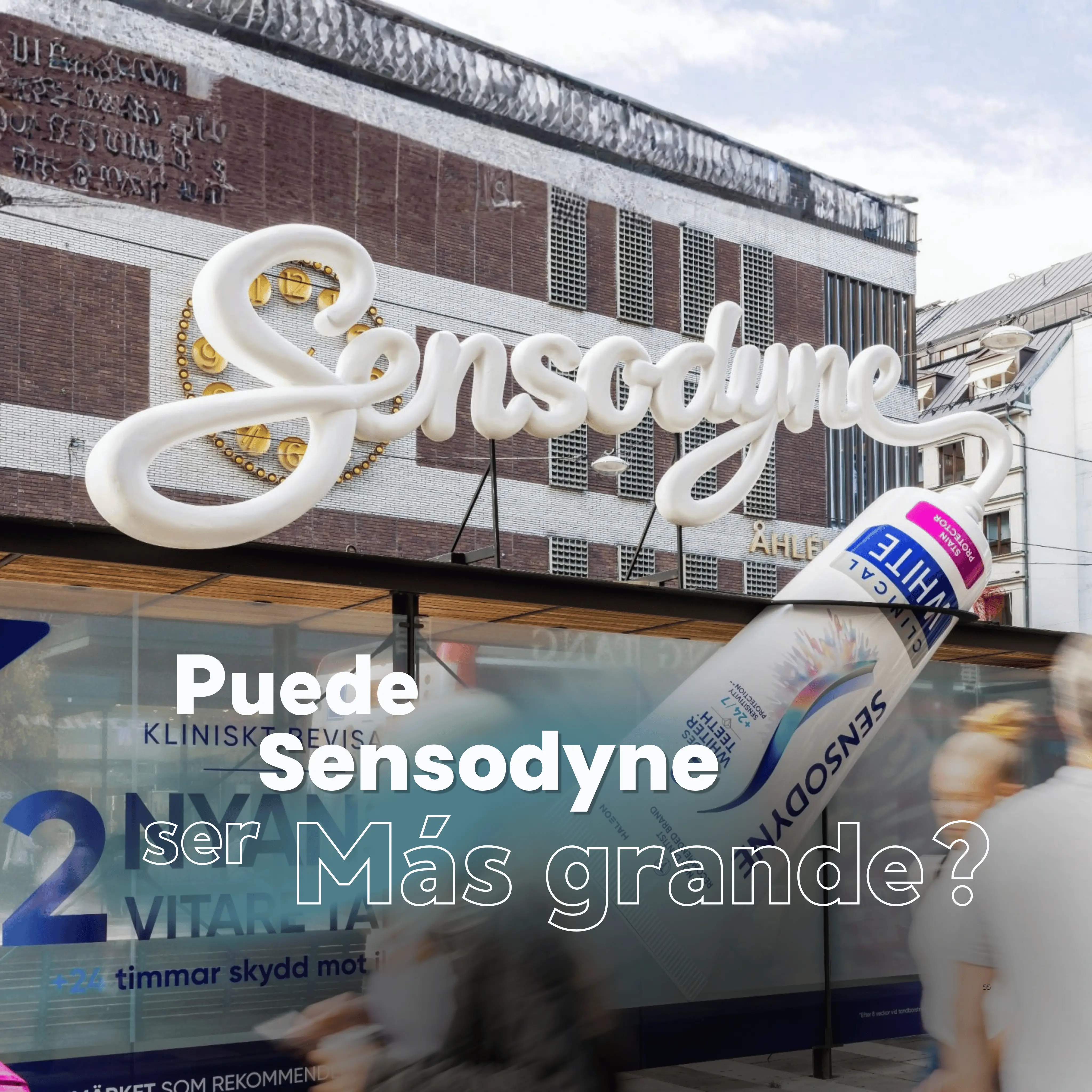 Campaña OOH de Sensodyne: Tubos Gigantes y Formatos Especiales Creativos