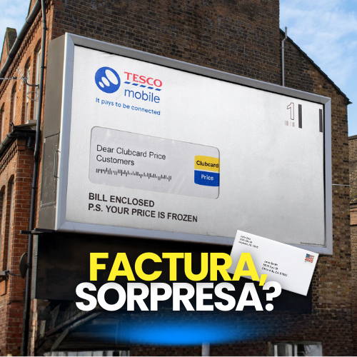 Tesco Mobile redefine la ‘factura inesperada’ con OOH audaz