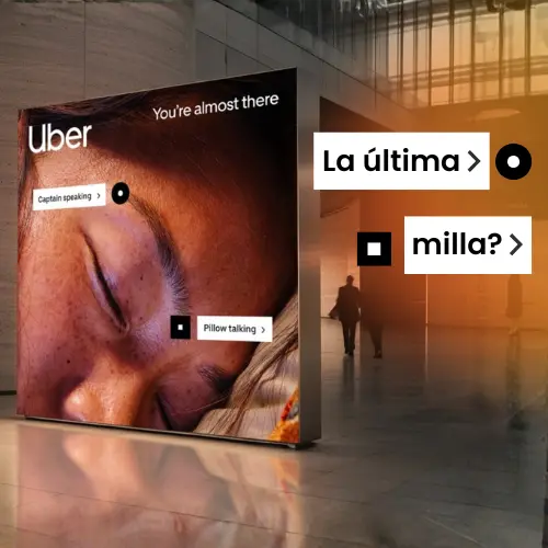 Publicidad exterior de Uber: 'You're Almost There' acompaña al viajero